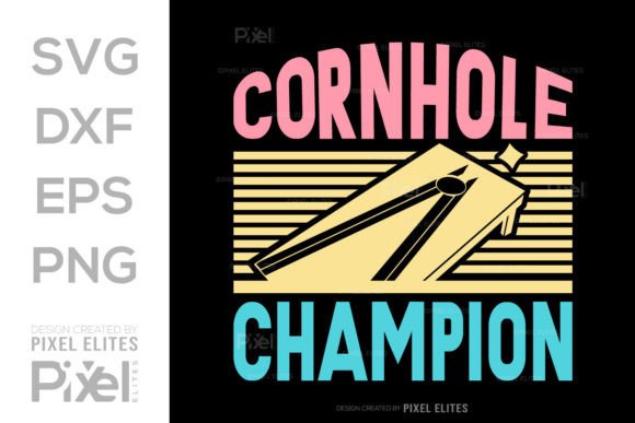 Cornhole Champion SVG Graphics & T-Shirt Designs