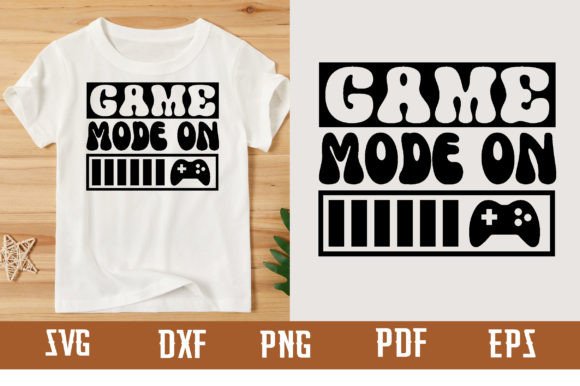 Game Mode on Svg Design: Graphics & T-Shirt Designs