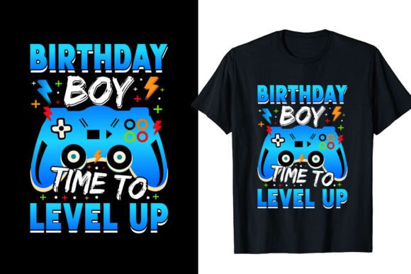 Level Up Birthday Boy T-Shirt Designs & Graphics Review