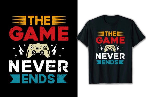 The Game Never Ends T-Shirt Design Graphics